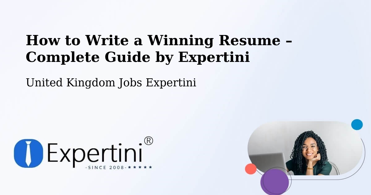 Resume Writing Guide for Job Seekers – Bothwell - Bothwell, United Kingdom Jobs Expertini